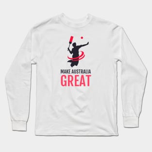 Make Australia Great Again Long Sleeve T-Shirt